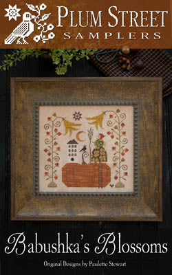 Babushka's Blossoms by Plum Street Samplers Pattern