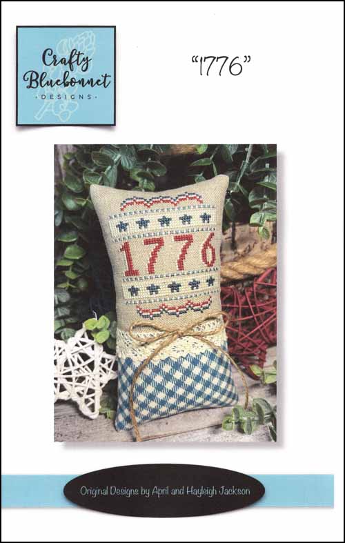 1776 Cross Stitch Pattern by Crafty Bluebonnet Designs