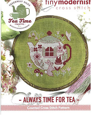 Always Time For Tea Cross Stitch Pattern by Tiny Modernist
