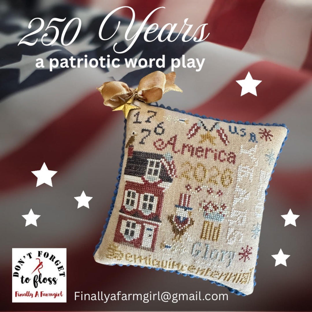 250 Years A Patriotic Word Play by Finally A Farmgirl Designs