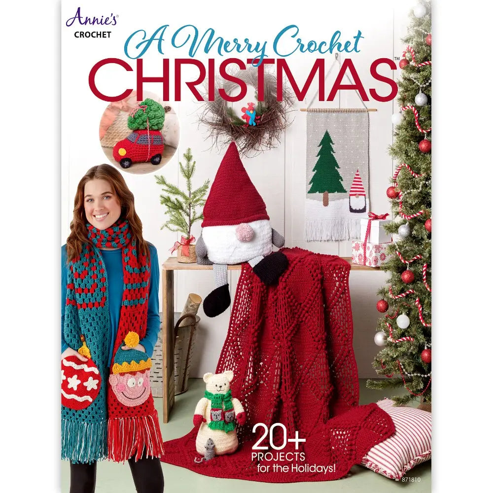 A Merry Crochet Christmas by Annie's Crochet