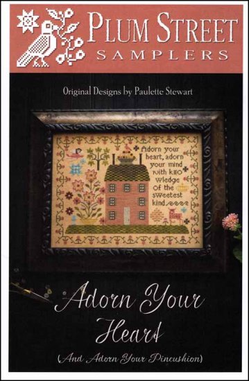 Adorn Your Heart Cross Stitch Pattern by Plum Street Samplers