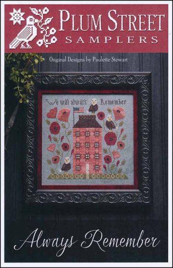 Always Remember Cross Stitch Pattern by Plum Street Samplers