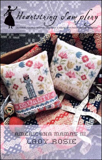 Americana Mamas 3: Lady Rosie Cross Stitch Pattern by Heartstring Samplery