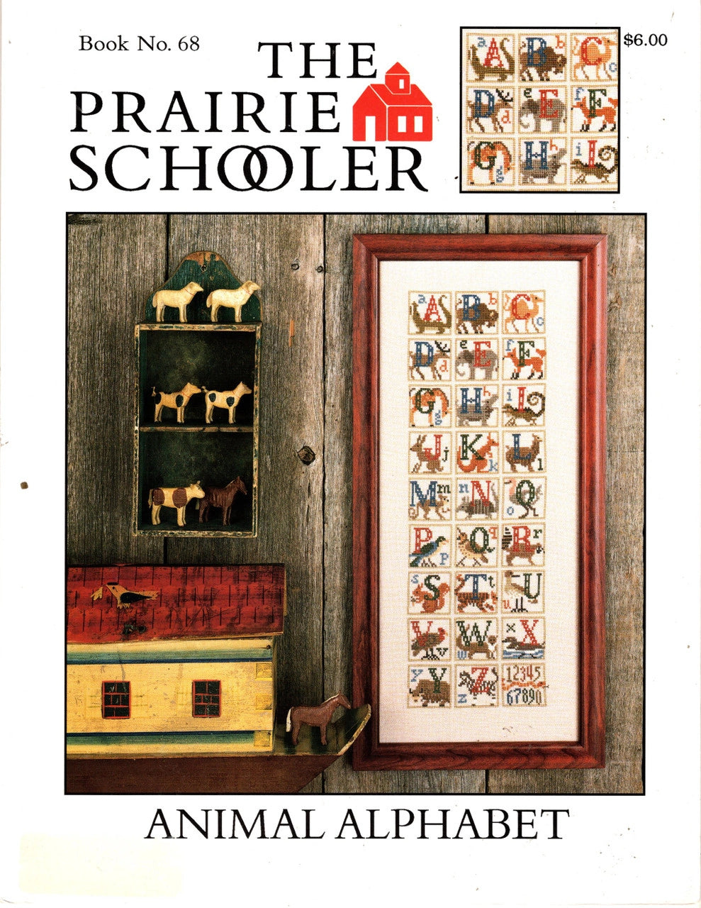 Animal Alphabet The Prairie Schooler Cross Stitch Pattern #68 Physical Copy