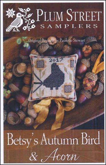 Betsy's Autumn Bird & Acorn Cross Stitch Pattern by Plum Street Samplers