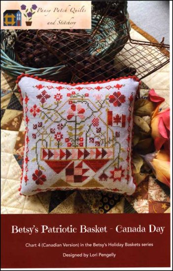 Betsy's Patriotic Basket - Canada Day Cross Stitch Pattern by Pansy Patch Quilts and Stitchery