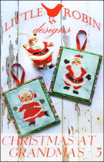 Christmas at Grandma's 3 Cross Stitch Pattern by Little Robin Designs
