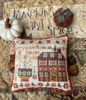 Houses on Pumpkin Lane Chart 2: Chrysanthemum House Cross Stitch Pattern by Pansy Patch Quilts and Stitchery