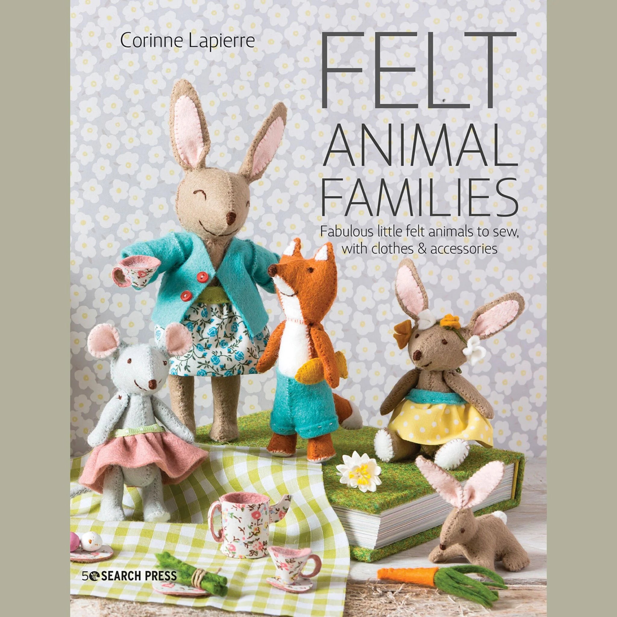 Felt Animal Families by Corinne Lapierre