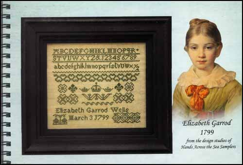 Elizabeth Garrod 1799 Cross Stitch Pattern by Hands Across the Sea Samplers