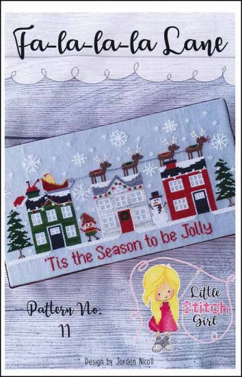 Fa-la-la-la Lane Cross Stitch Pattern by Little Stitch Girl