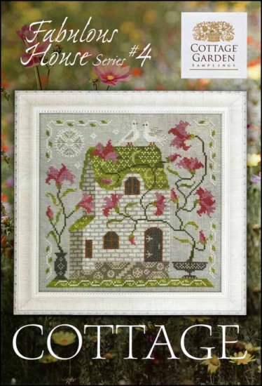 Fabulous House Series Part 4: Cottage Cross Stitch Pattern by Cottage Garden Samplings