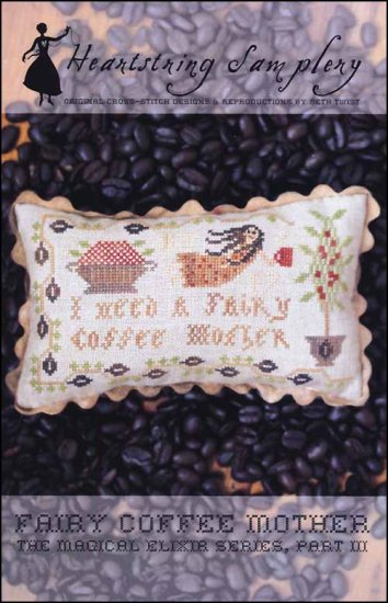 Fairy Coffee Mother Cross Stitch Pattern by Heartstring Samplery