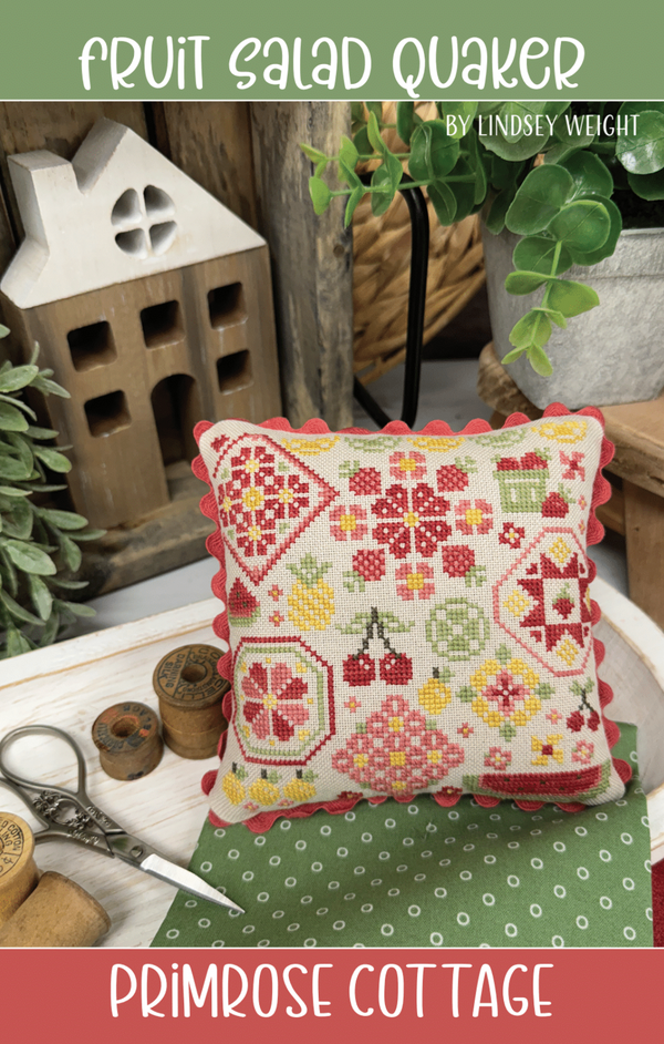 Fruit Salad Quaker Cross Stitch by Lindsey Weight of Primrose Cottage - PAPER Pattern