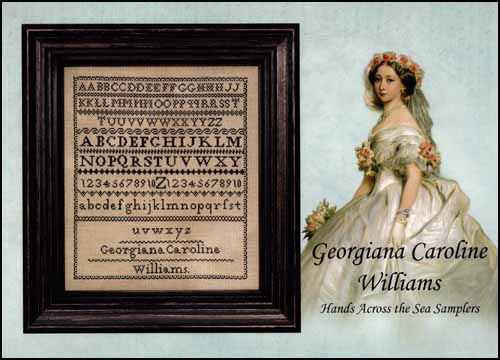 Georgiana Caroline Williams Cross Stitch Pattern by Hands Across the Sea