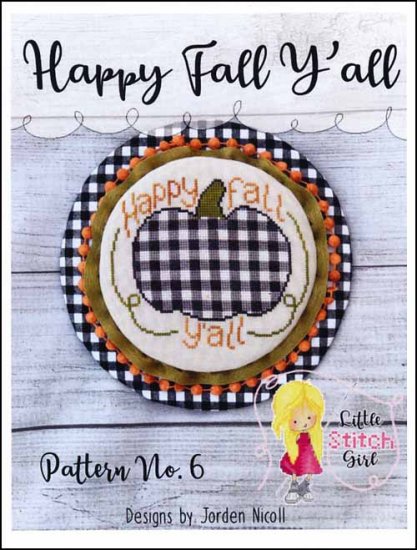 Happy Fall Y'all Cross Stitch Pattern by Little Stitch Girl