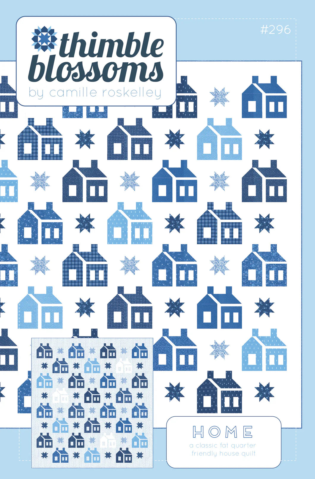 Home Quilt Pattern Thimble Blossoms