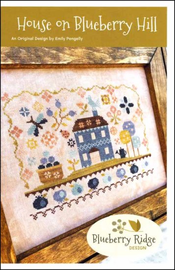 House On Blueberry Hill Cross Stitch Pattern by Blueberry Ridge Design