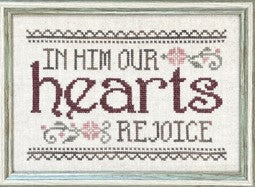 In Him Our Hearts Rejoice Cross Stitch Pattern by My Big Toe Designs