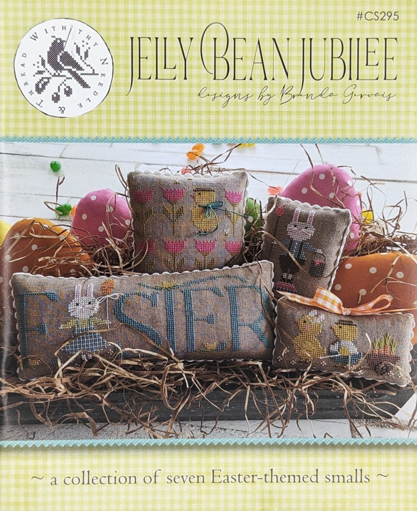 Jelly Bean Jubilee by Brenda Gervais With Thy Needle & Thread
