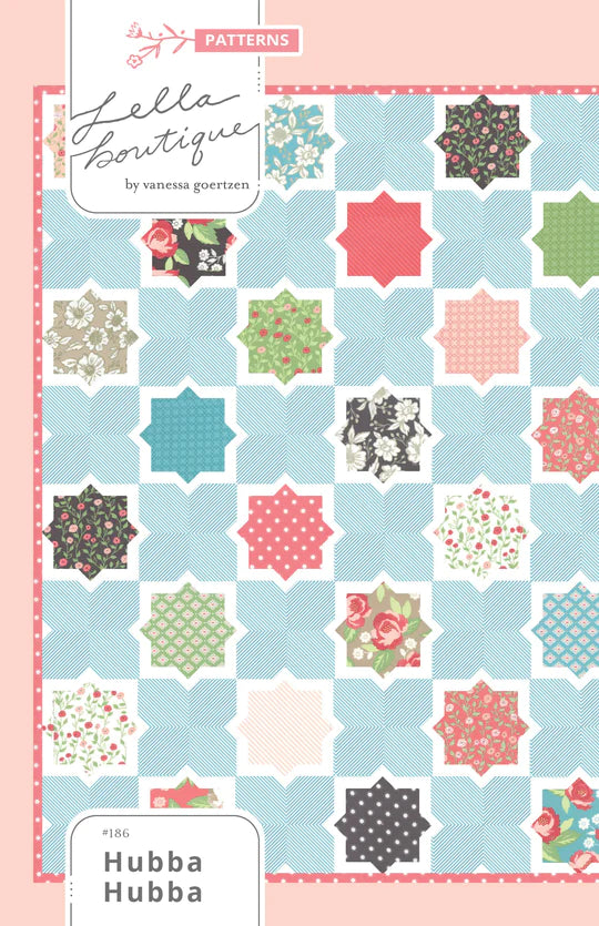 Hubba Hubba Quilt Pattern Lella Boutique