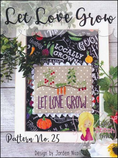 Let Love Grow Cross Stitch Pattern by Little Stitch Girl