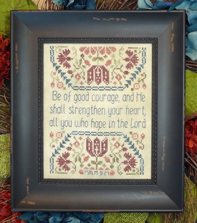 Be of Good Courage Cross Stitch Pattern by My Big Toe Designs