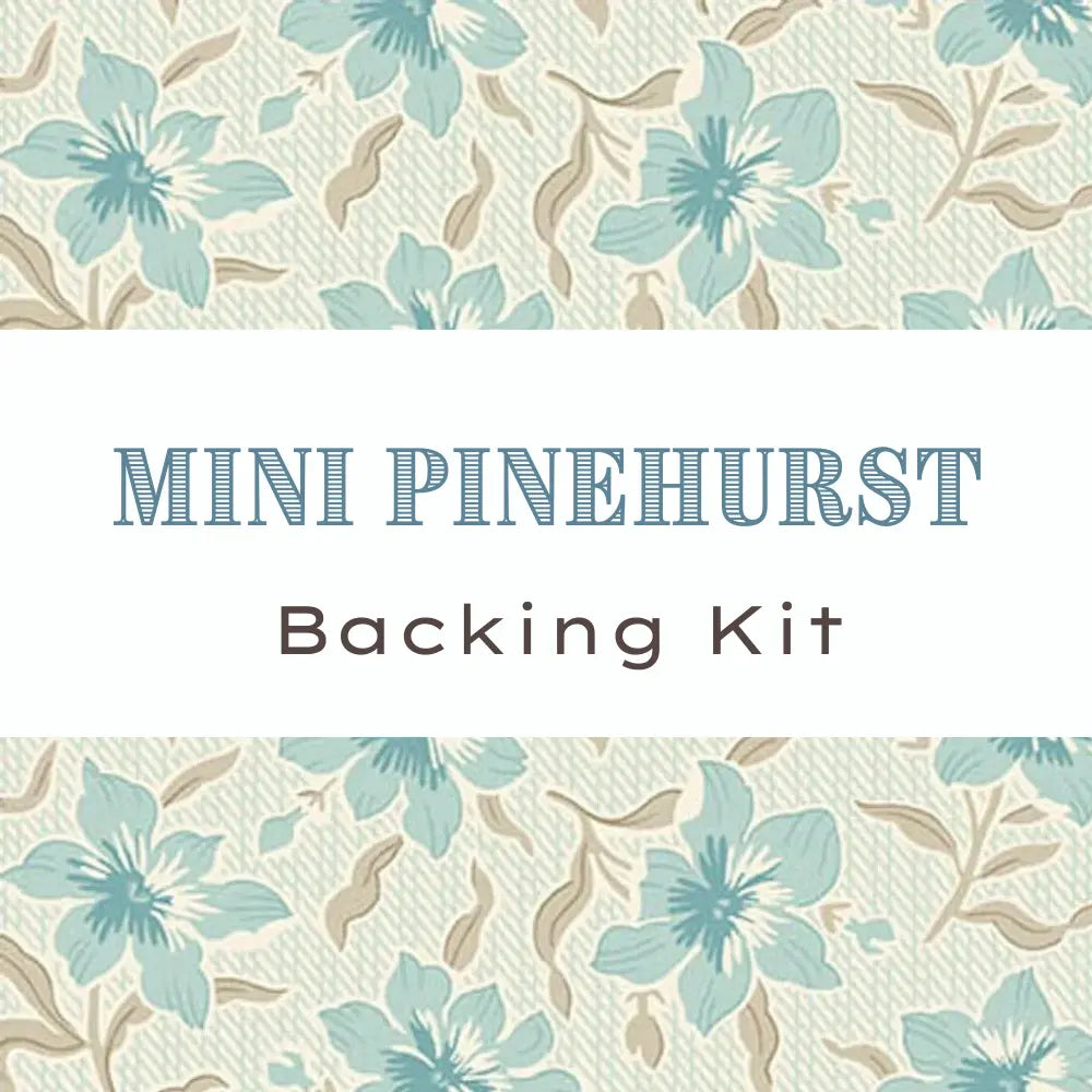 Mini Pinehurst - Sewing Bird Backing Kit Water Lily