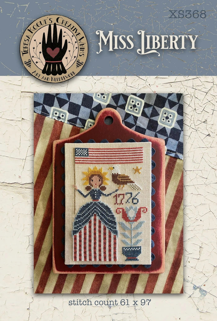 Miss Liberty Cross Stitch Pattern by Teresa Kogut
