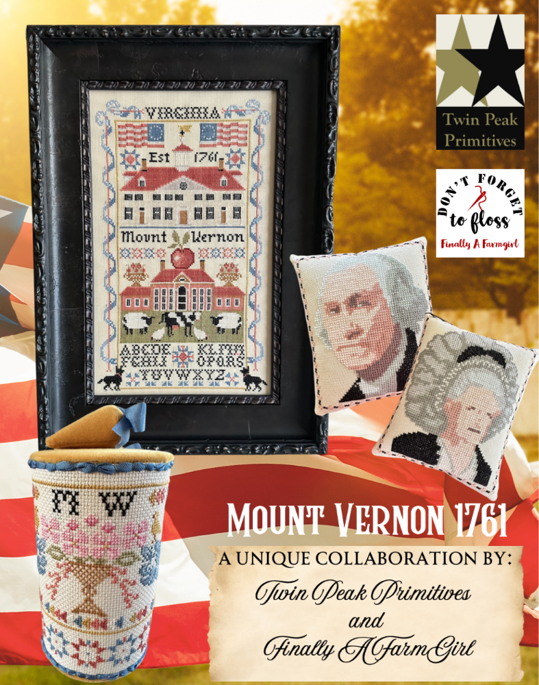 Mount Vernon 1761 Sampler by Finally A Farmgirl Designs