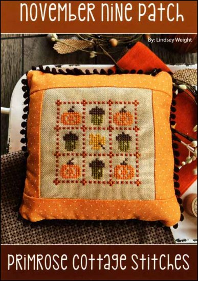 November Nine Patch Cross Stitch Pattern by Primrose Cottage Stitches