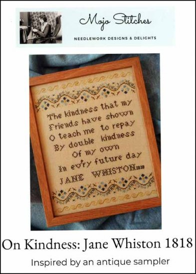 On Kindness: Jane Whiston 1818 Cross Stitch Pattern by Mojo Stitches