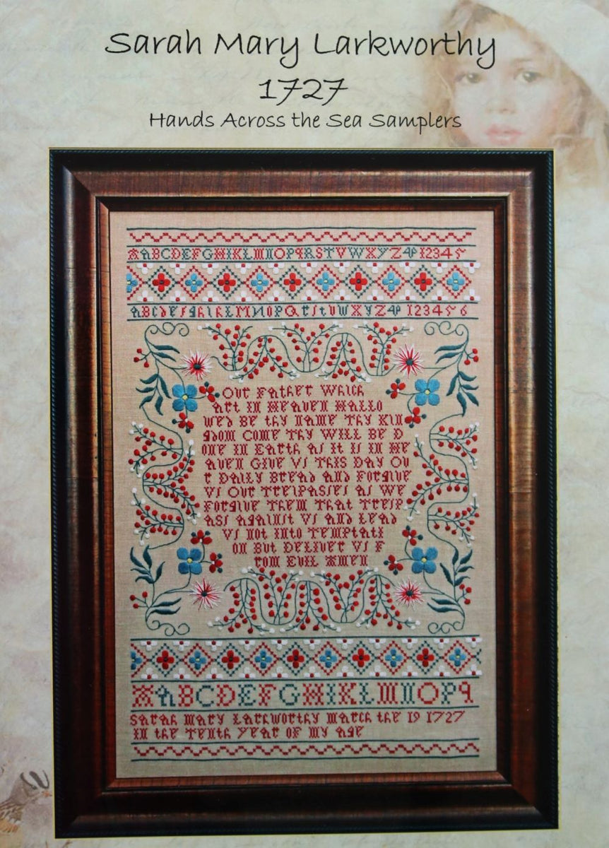 Sarah Mary Larkworthy by Hands Across the Sea Samplers