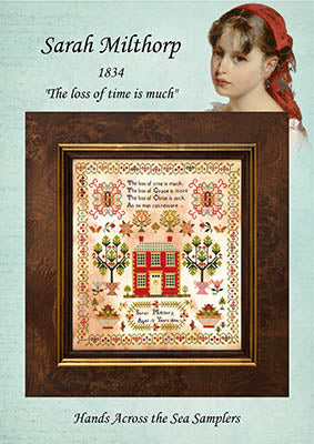 Sarah Milthorp1834 by Hands Across the Sea Samplers