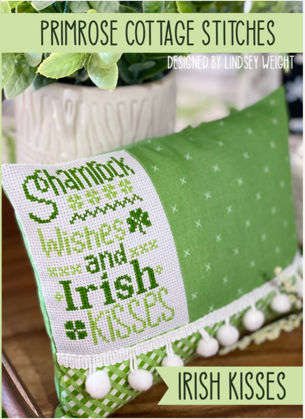 Irish Kisses Cross Stitch by Lindsey Weight of Primrose Cottage Stitches - PAPER Pattern PCS-009