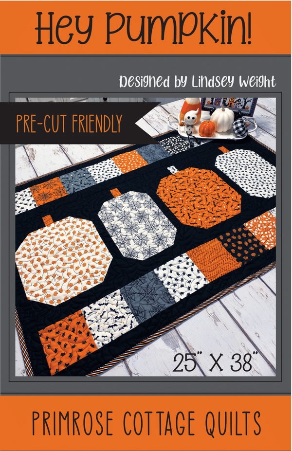 Hey Pumpkin Table Runner by Lindsey Weight of Primrose Cottage Quilts - PAPER Pattern PCQ-029