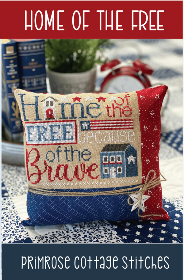 Home of the Free Cross Stitch by Lindsey Weight -Patriotic - PDF pattern