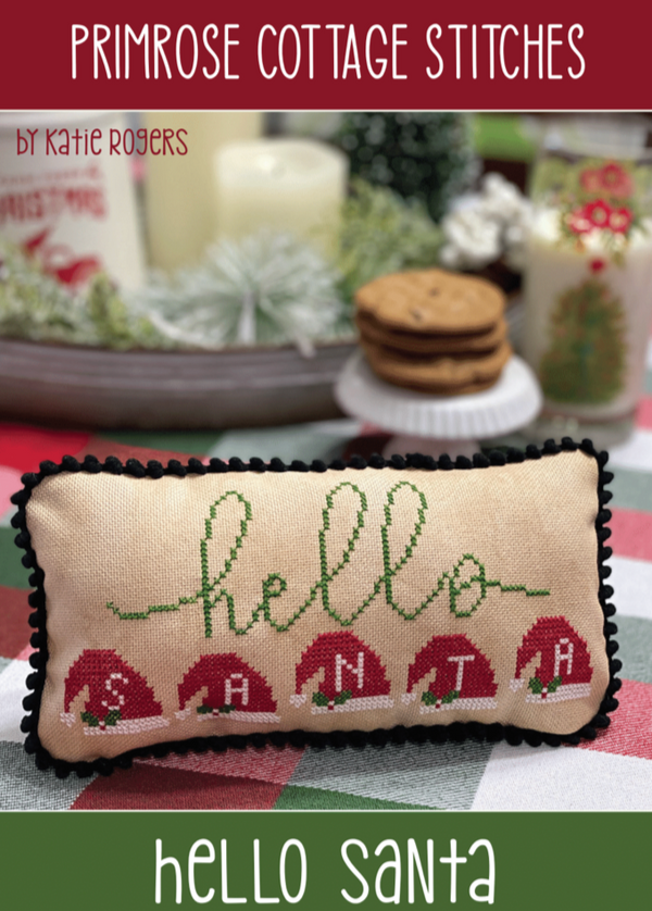 Hello Santa Cross Stitch by Katie Rogers of Primrose Cottage Stitches - PDF Pattern