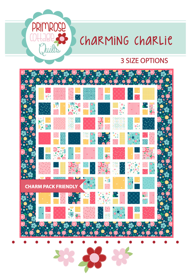 Charming Charlie by Lindsey Weight of Primrose Cottage Quilts - Quilt PDF Pattern