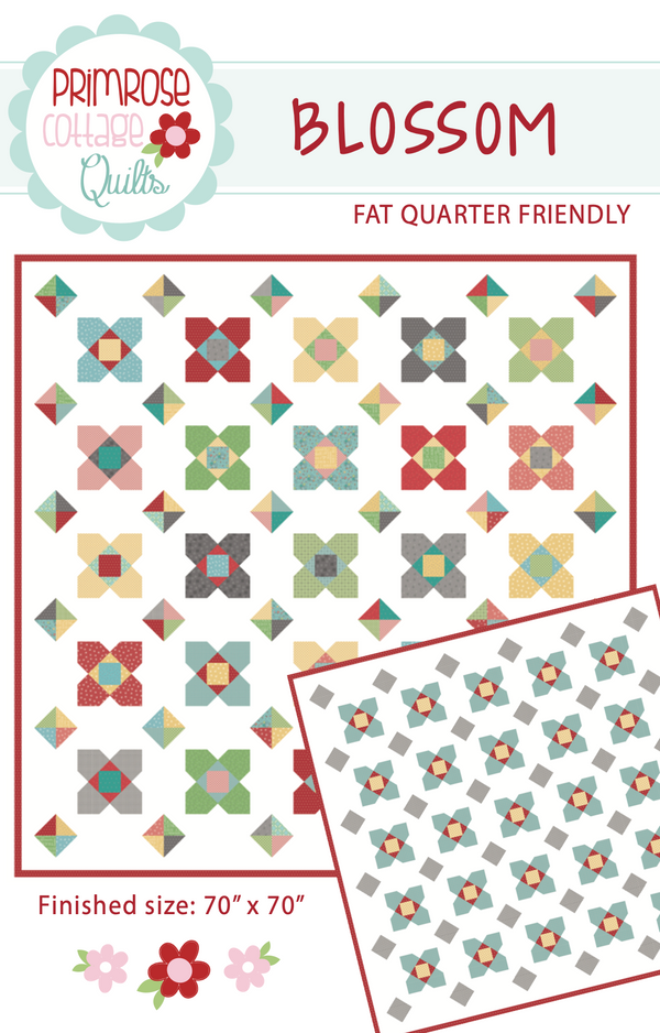Blossom by Lindsey Weight of Primrose Cottage Quilts - Quilt PDF Pattern