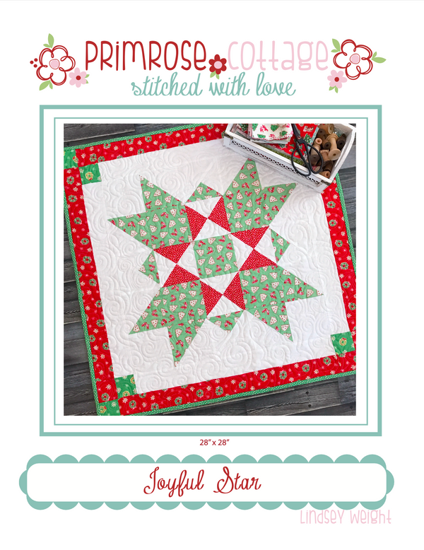 Joyful Star by Lindsey Weight of Primrose Cottage Quilts - Table Topper PDF Pattern