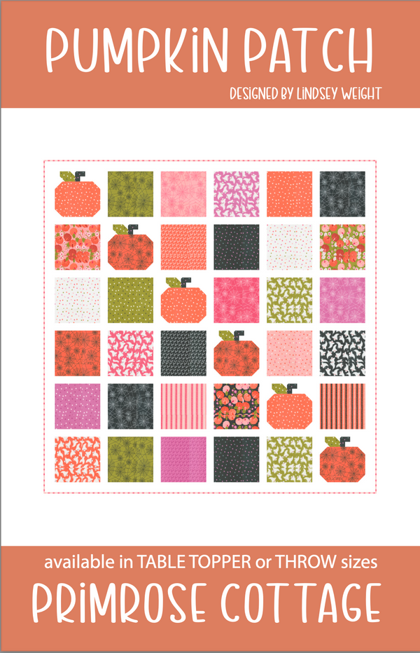 Pumpkin Patch by Lindsey Weight of Primrose Cottage Quilts - Quilt PDF Pattern