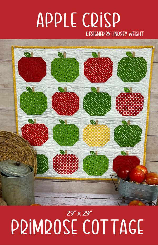 Apple Crisp by Lindsey Weight of Primrose Cottage Quilts - Table Topper PDF Pattern