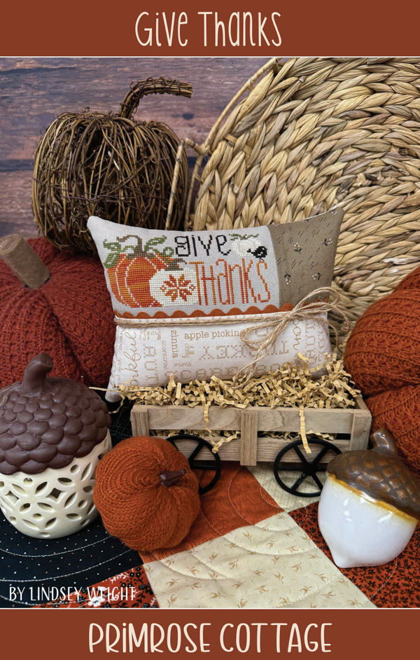 Give Thanks Cross Stitch by Lindsey Weight of Primrose Cottage - PDF Pattern