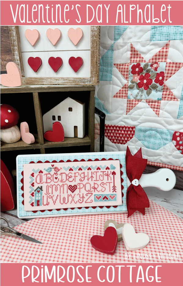 Valentine's Day Alphabet Cross Stitch by Lindsey Weight of Primrose Cottage - PAPER Pattern