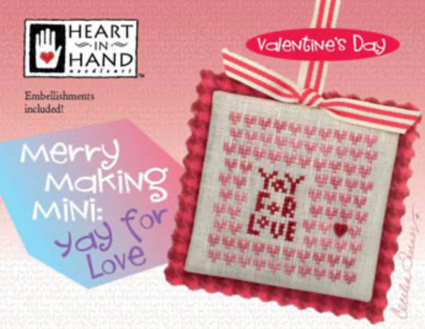 Merry Making Mini- Yay For Love cross stitch by Heart in Hand - PAPER Pattern