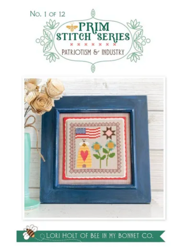 Prim Stitch Series Patriotism & Industry No. 1 of 12 by Lori Holt of Bee in my Bonnet - PAPER Pattern