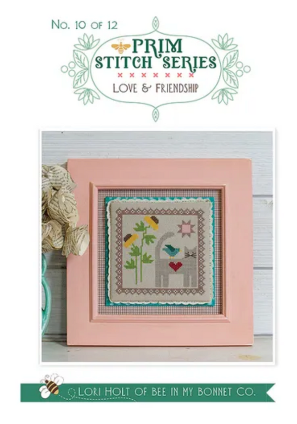 Prim Stitch Series Love & Friendship No. 10 of 12 by Lori Holt of Bee in my Bonnet - PAPER Pattern