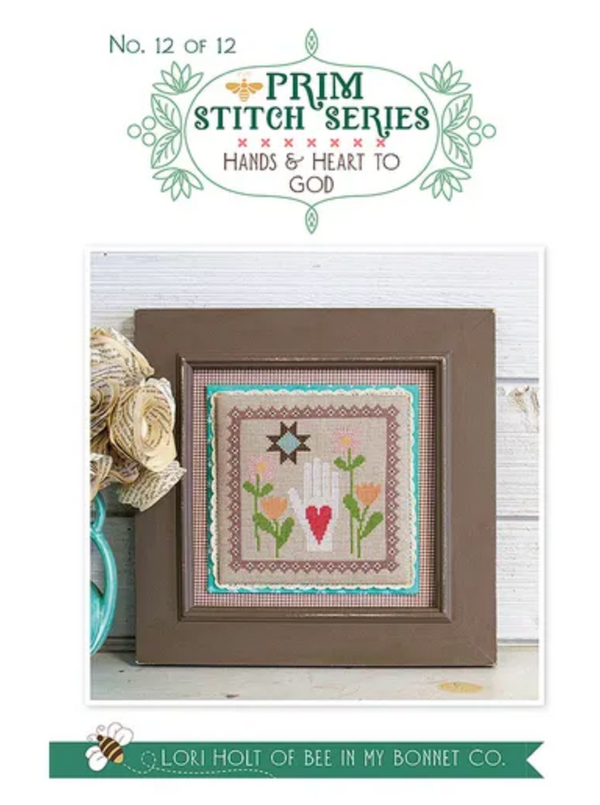 Prim Stitch Series Hands & Heart to God No. 12 of 12 by Lori Holt of Bee in my Bonnet - PAPER Pattern